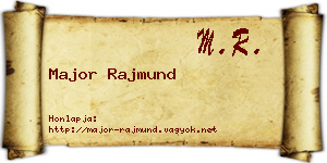 Major Rajmund névjegykártya